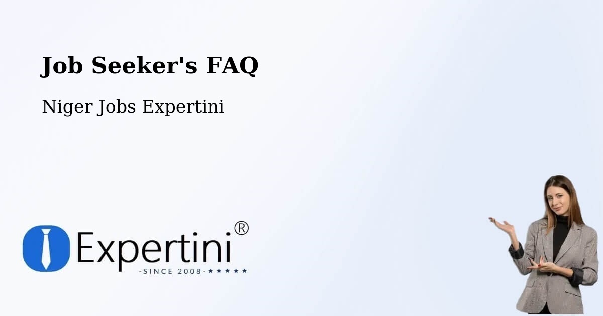 Job Seeker FAQ – Gouré - Niger Jobs Expertini
