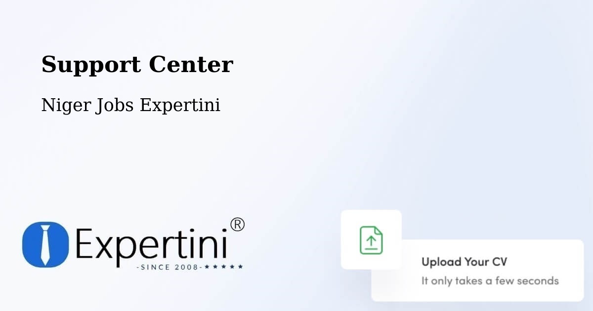 Support Services – Gouré - Niger Jobs Expertini