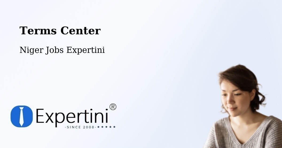 Terms of Service – Gouré - Niger Jobs Expertini